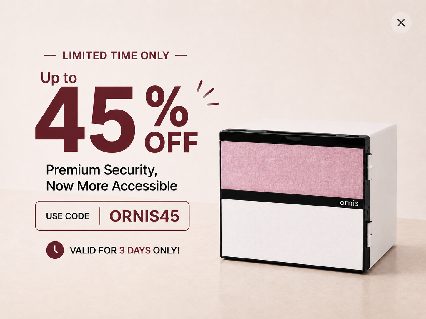 Limited time Ornis offer with up to 45 percent off, code ORNIS45, valid for 3 days only.